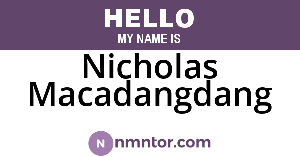 Nicholas Macadangdang