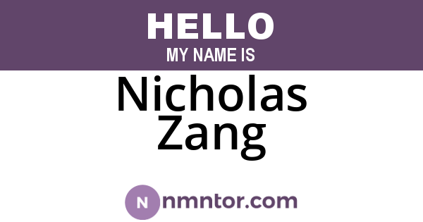 Nicholas Zang
