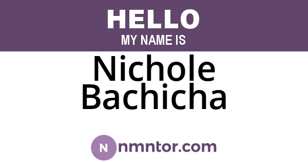 Nichole Bachicha