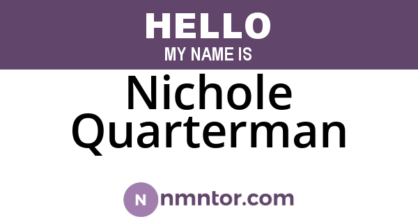 Nichole Quarterman