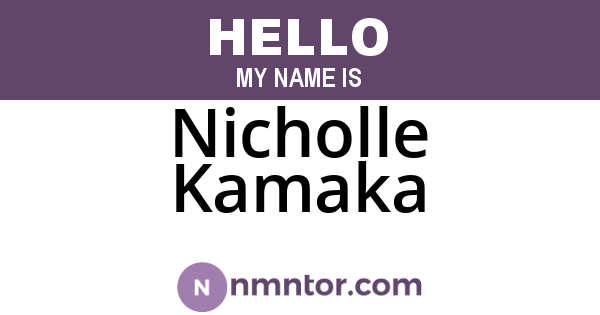 Nicholle Kamaka