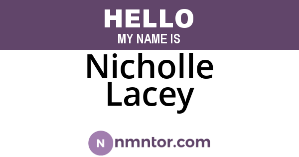 Nicholle Lacey