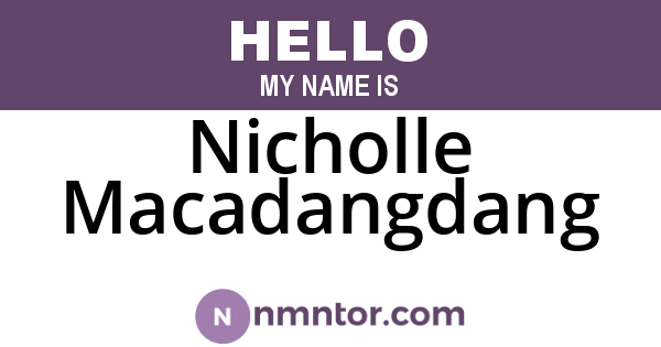 Nicholle Macadangdang