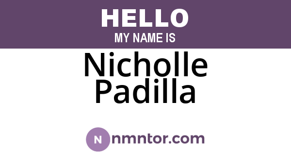 Nicholle Padilla