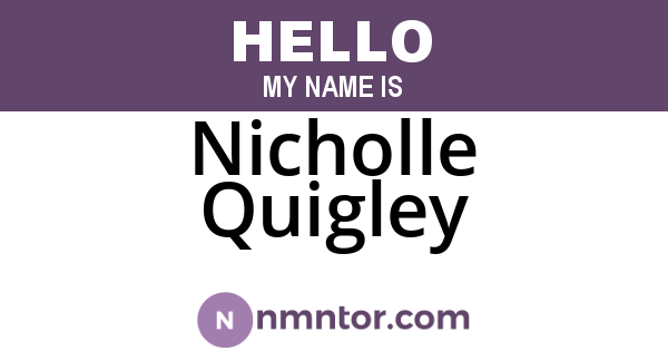 Nicholle Quigley