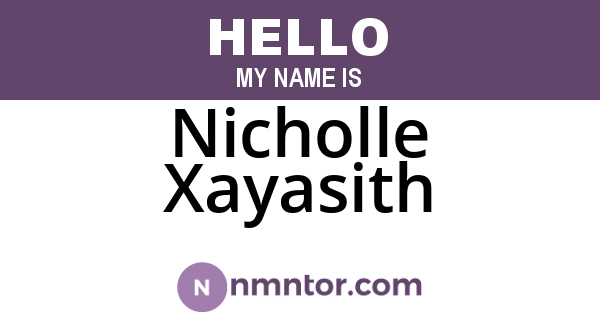Nicholle Xayasith