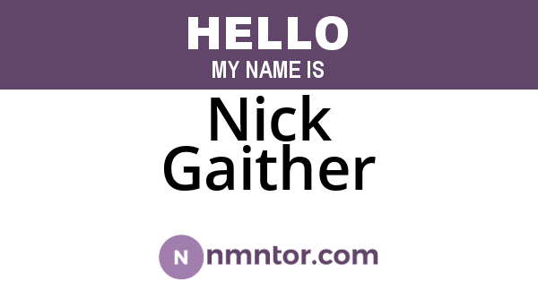 Nick Gaither