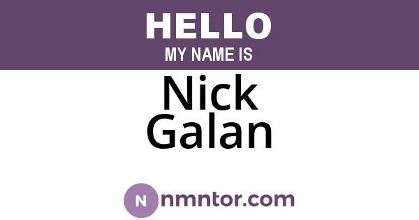 Nick Galan