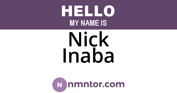 Nick Inaba