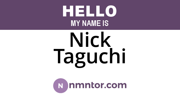 Nick Taguchi