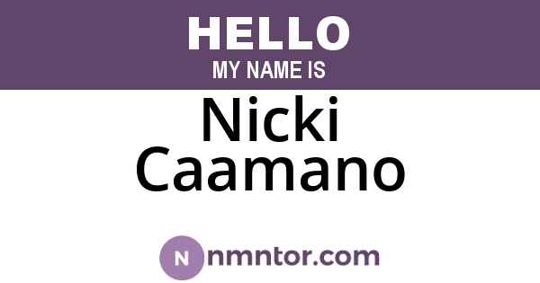 Nicki Caamano