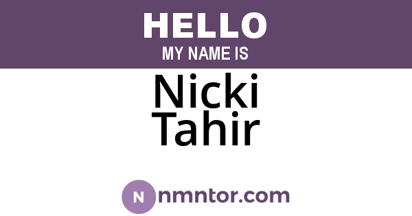 Nicki Tahir