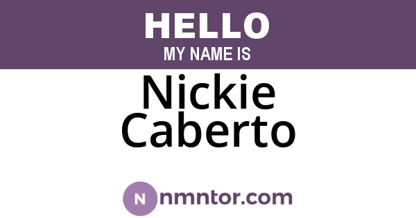 Nickie Caberto