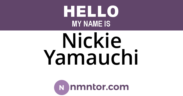 Nickie Yamauchi