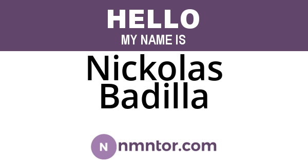 Nickolas Badilla