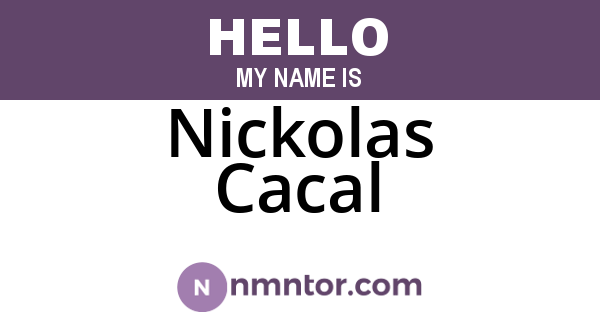 Nickolas Cacal