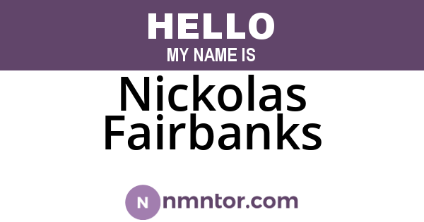 Nickolas Fairbanks