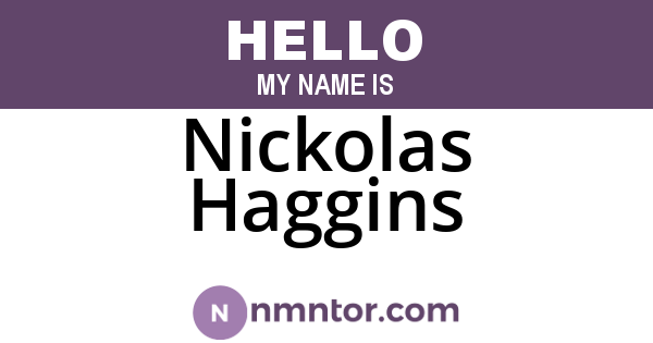 Nickolas Haggins