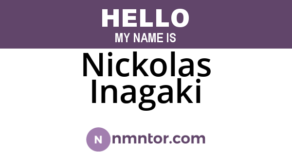 Nickolas Inagaki