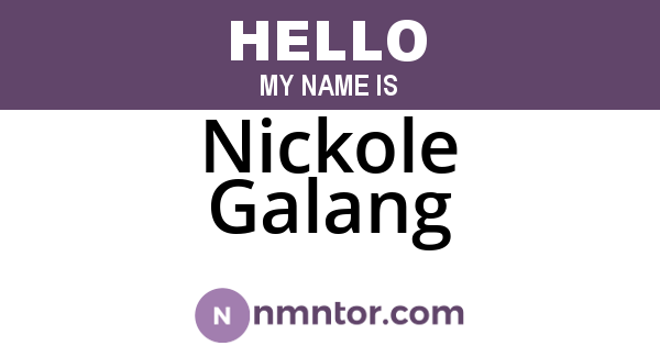 Nickole Galang