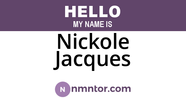 Nickole Jacques