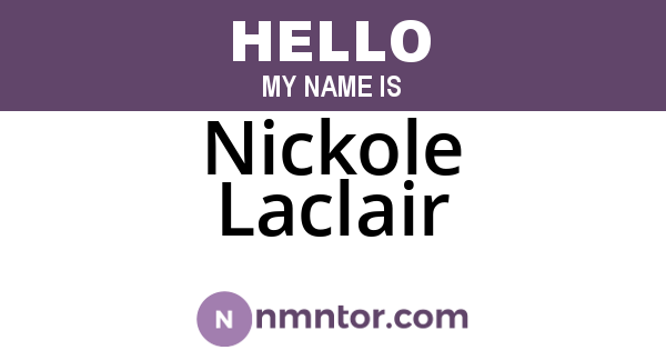 Nickole Laclair