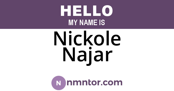 Nickole Najar