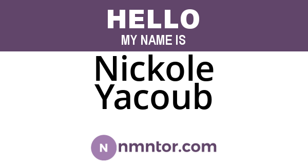 Nickole Yacoub