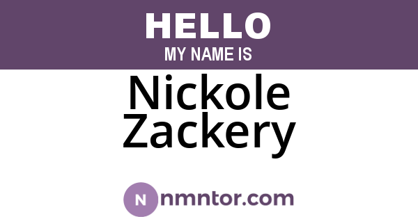Nickole Zackery