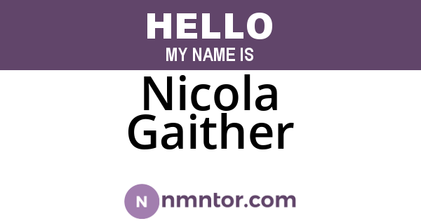 Nicola Gaither