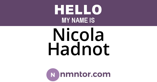 Nicola Hadnot