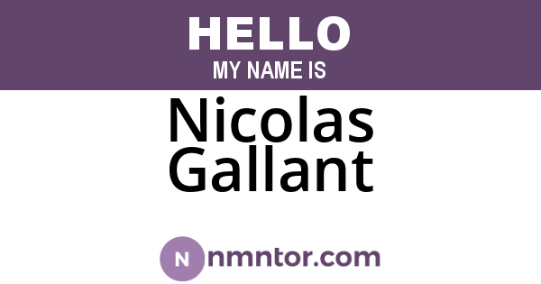 Nicolas Gallant