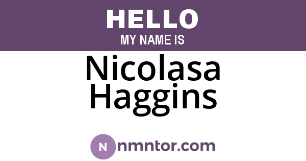 Nicolasa Haggins