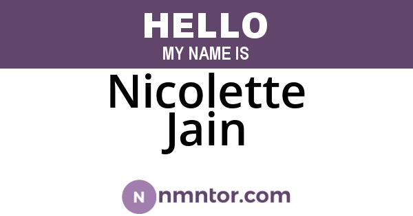 Nicolette Jain