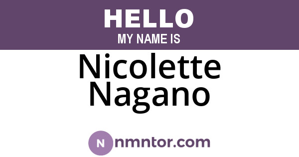 Nicolette Nagano