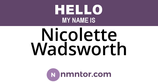 Nicolette Wadsworth