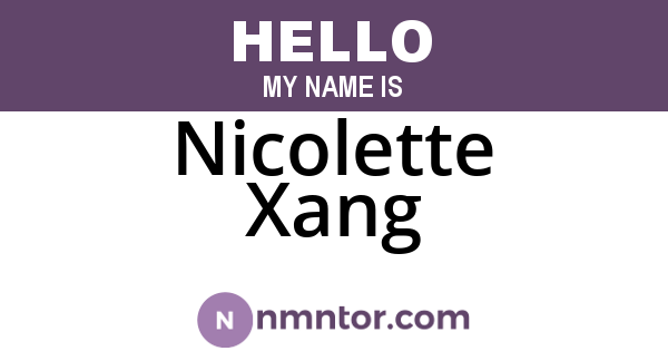 Nicolette Xang