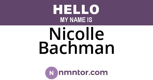Nicolle Bachman
