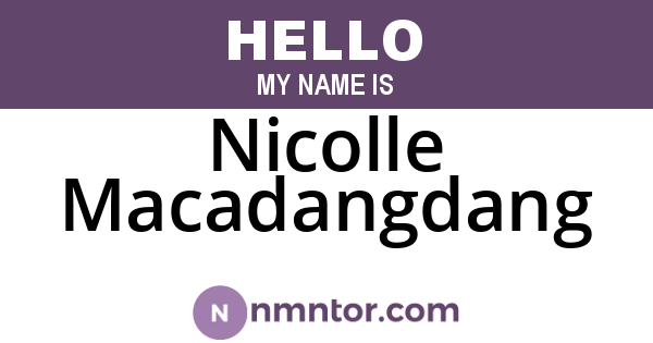 Nicolle Macadangdang