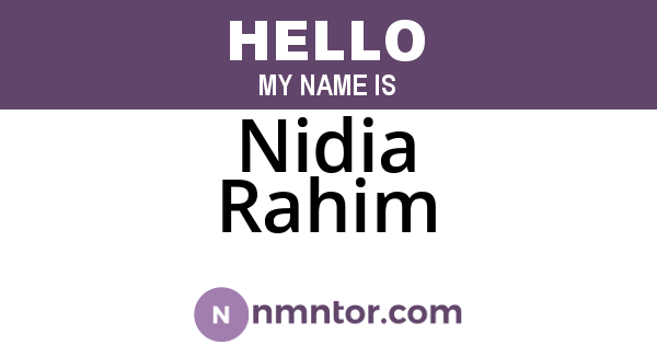 Nidia Rahim