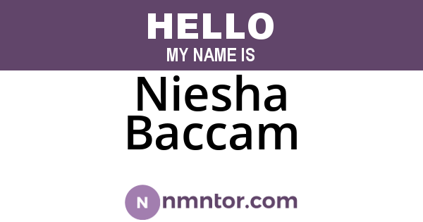 Niesha Baccam