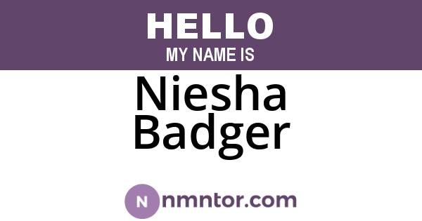 Niesha Badger