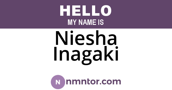 Niesha Inagaki