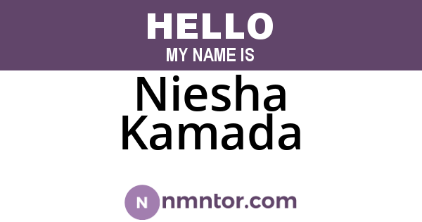 Niesha Kamada