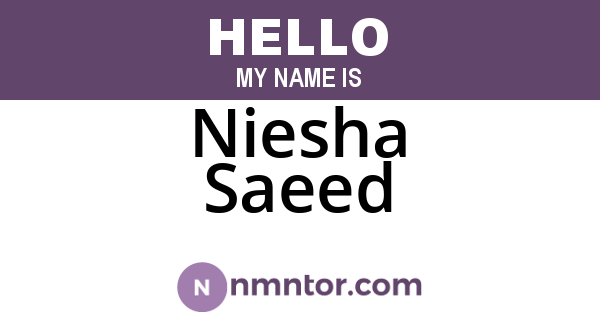 Niesha Saeed