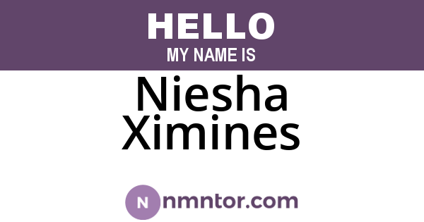 Niesha Ximines