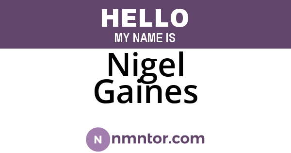 Nigel Gaines