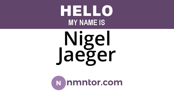 Nigel Jaeger