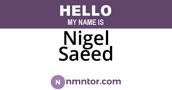 Nigel Saeed