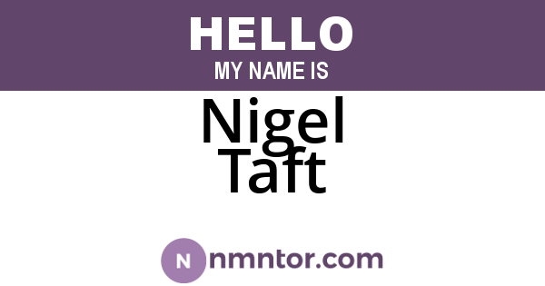 Nigel Taft